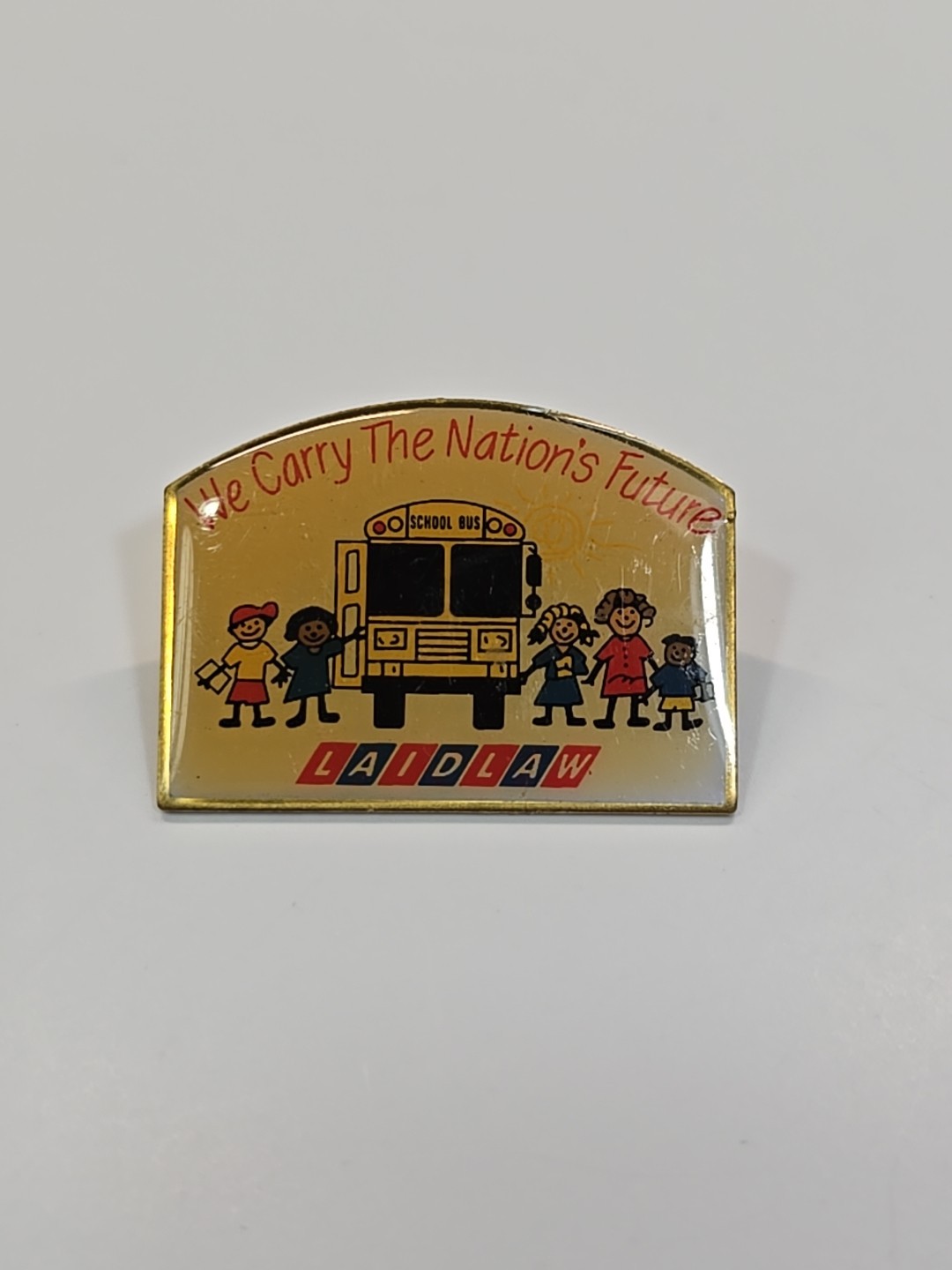 Laidlaw Transit Company Lapel Pin We Carry the Nation’s Future