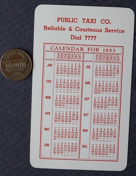 1953 Public Taxi Cab Company plastic pocket calendar What City? State? Unsure –