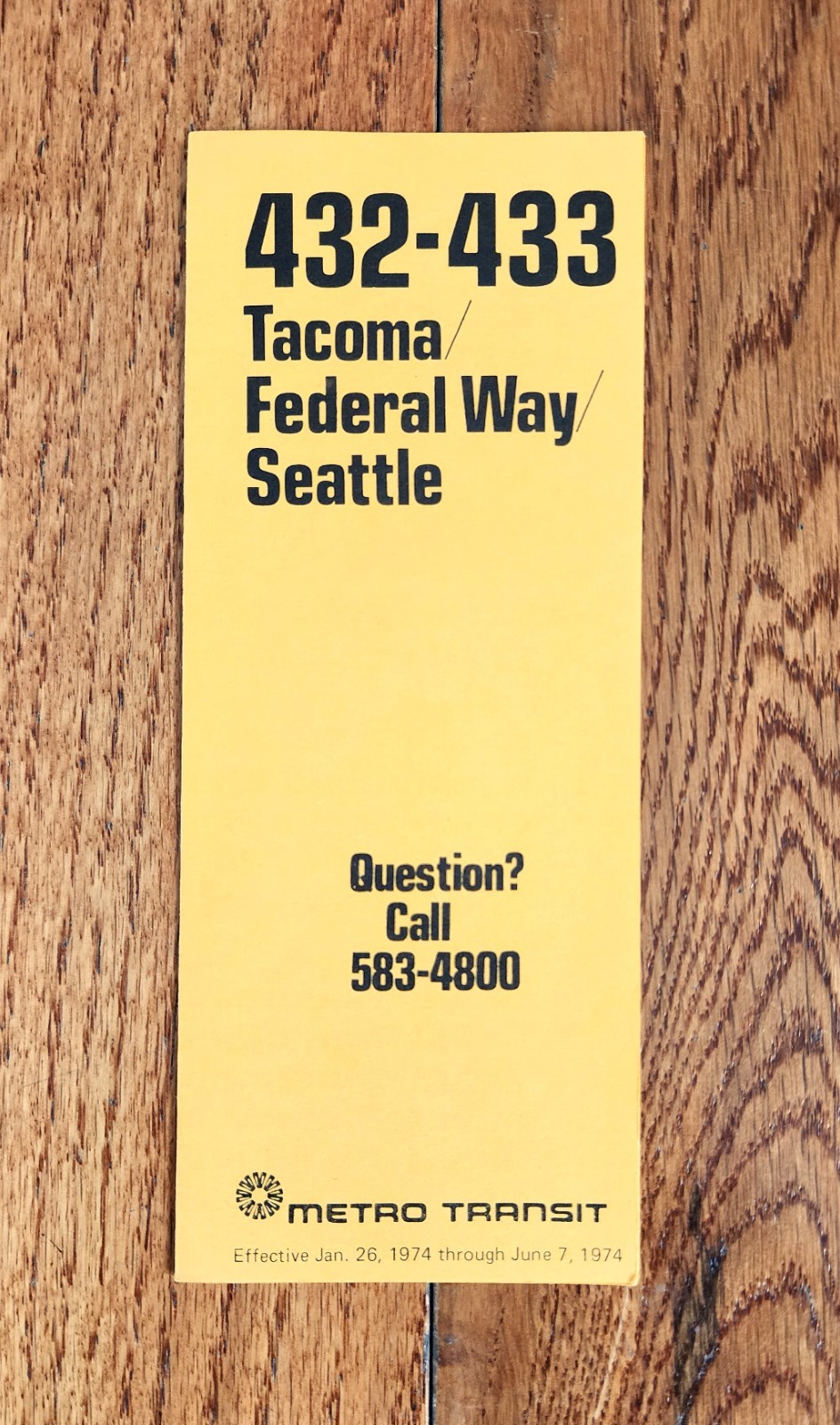 1974 METRO TRANSIT BUS TIME TABLE ROUTE 432-433 TACOMA FEDERAL WAY SEATTLE WA
