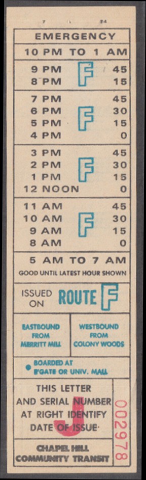 Chapel Hill Community Transit transfer Route F Merritt Mill-Colony Woods 1974