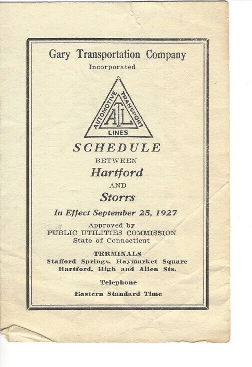 1927 Hartford Storrs Schedule Automotive Transport Lines Gary Transportation Co