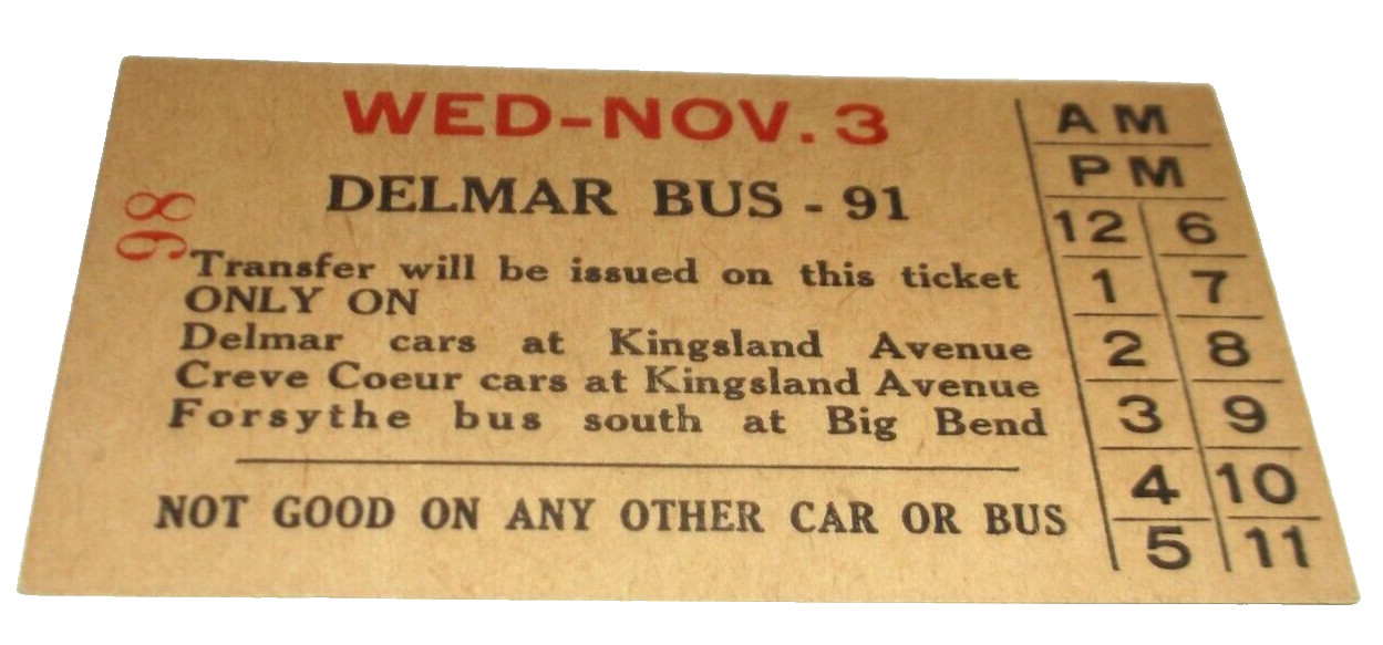 1927 PEOPLES MOTORBUS TICKET ROUTE 91 DELMAR ST. LOUIS MISSOURI HENRY W. KIEL