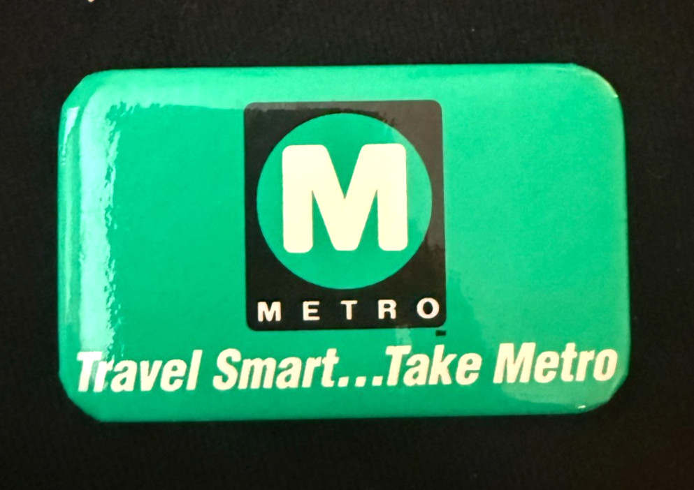 Vintage Los Angeles Metro Travel Smart Take Metro Pinback Button