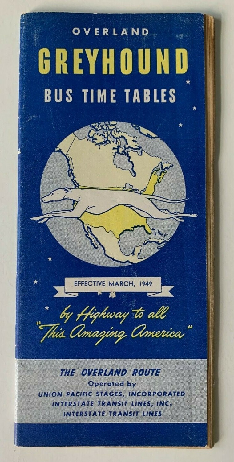 March 1949 Greyhound Bus Timetable Brochure The Overland Route Midwest-West