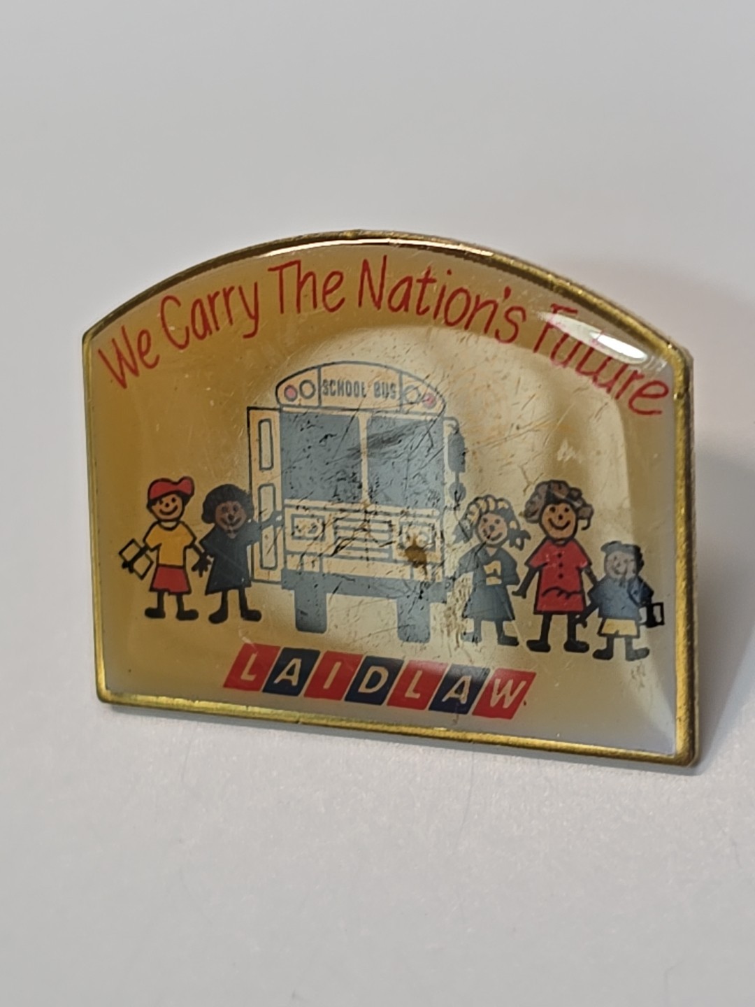 Laidlaw Transit Company Lapel Pin We Carry the Nation’s Future