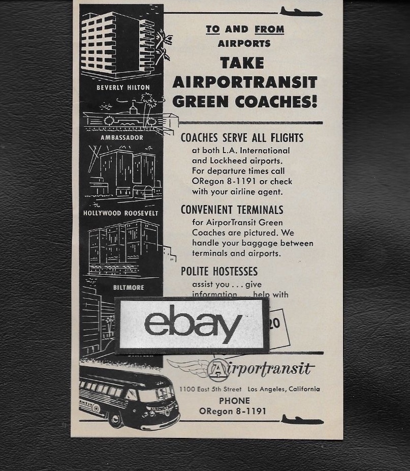 LOS ANGELES AIRPORT TRANSIT GREEN COACHES BUS LINES LAX/BURBANK AIRPORTS 1956 AD