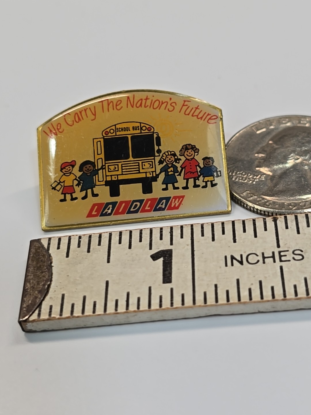 Laidlaw Transit Company Lapel Pin We Carry the Nation’s Future