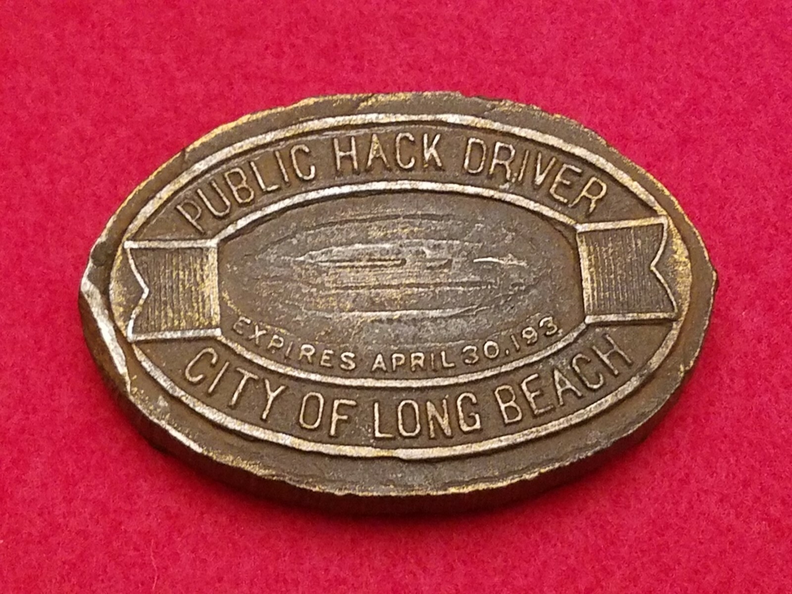 RARE 1920’s City of Long Beach California Taxi Cab Taxicab Badge Die