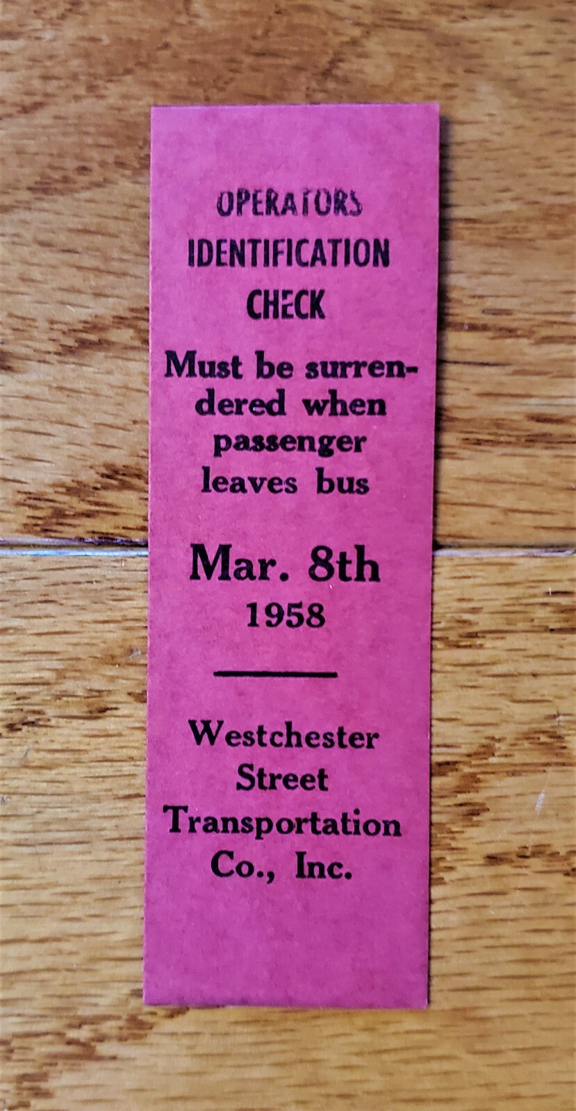 1958 WESTCHESTER STREET TRANSPORTATION CO. INC BUS OPERATORS ID CHECK TICKET WST