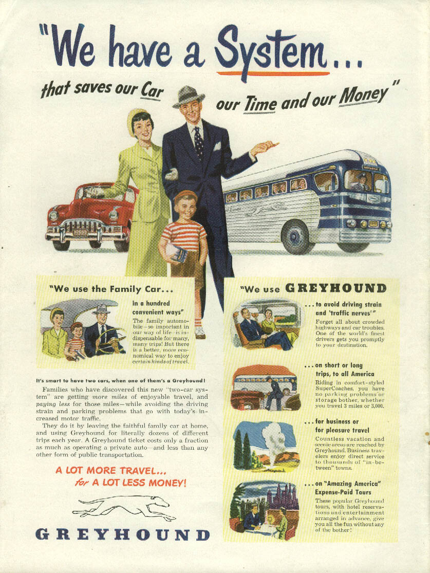 We have a System that saves our car, time & money Greyhound Bus ad 1949