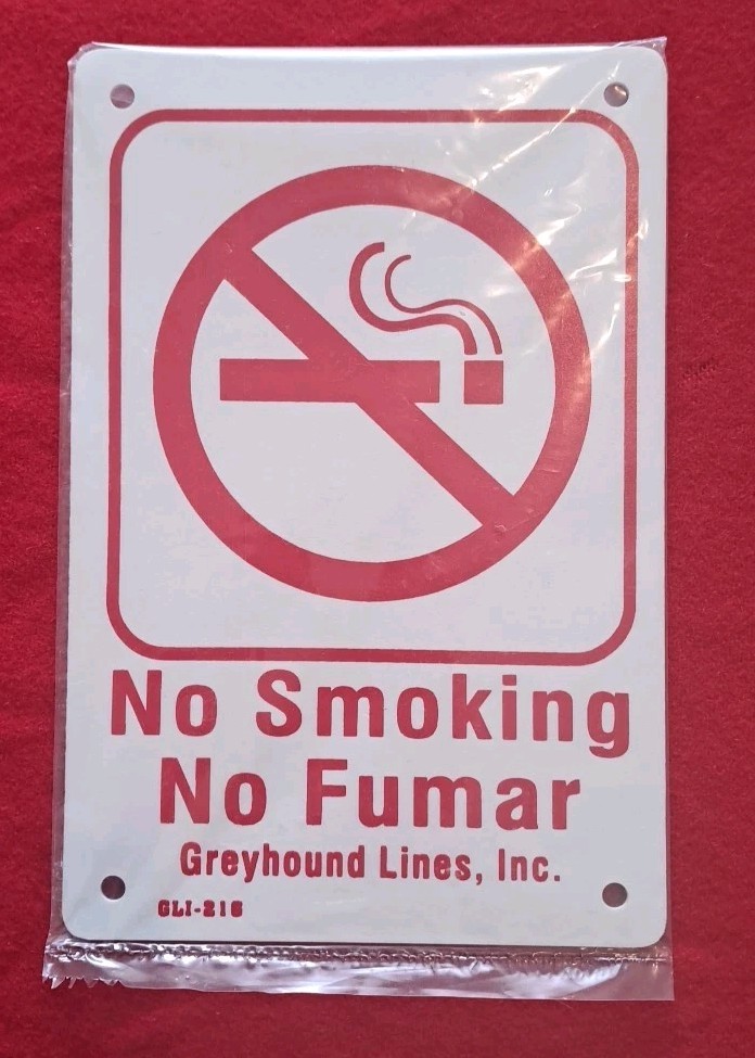 Greyhound Bus Lines No Smoking Sign c1980s New in plastic Vintage REAL