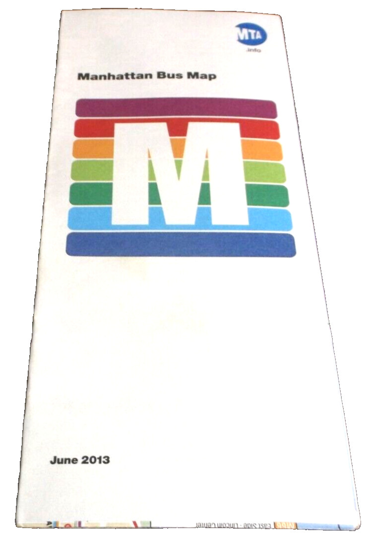 JUNE 2013 NEW YORK CITY TRANSIT MANHATTAN BUS MAP
