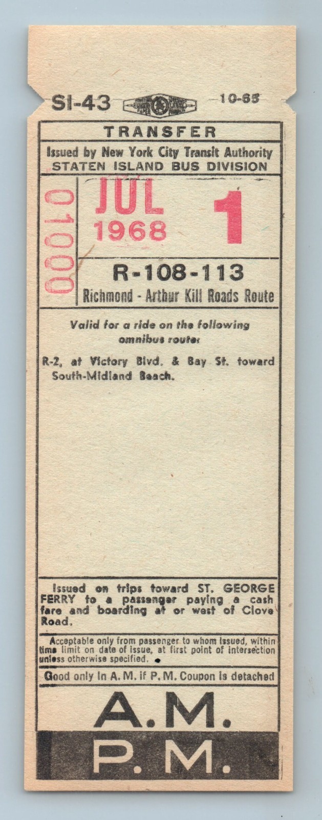 Bus Ticket NYCTA Staten Island R-108-113 Richmond – Arthur Kill Jul 1 1968 SI-43
