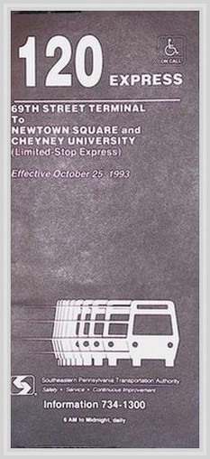 SEPTA Route 120 Bus Timetable PA Transit 69th St. 1993 Delaware County