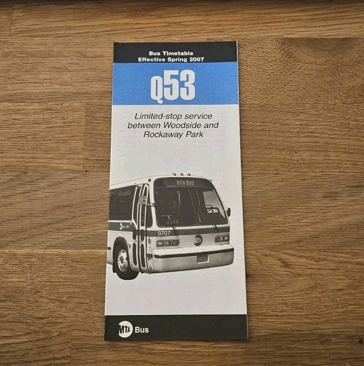 MTA Bus Q53 Spring 2007 Timetable
