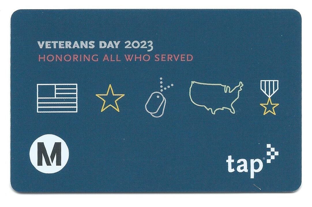 NEW Active Veterans Day 2023 Los Angeles Metro LA TAP Fare Card Bus Rail Subway