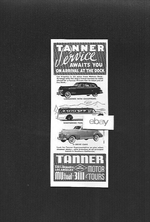 TANNER GRAY LINES MOTOR LIVERY BUS OF LOS ANGELES 1940 AT THE DOCK & U-DRIVE AD