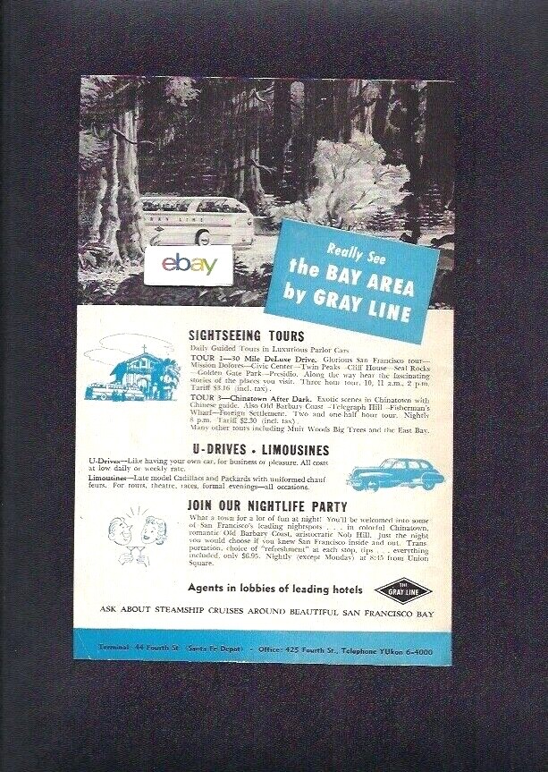GRAY LINES MOTOR LIVERY BUS OF SAN FRANCISCO REALLY SEE THE BAY AREA 1951 AD