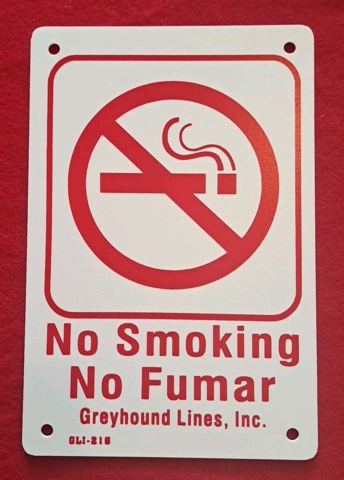 Greyhound Bus Lines No Smoking Sign c1980s New in plastic Vintage REAL