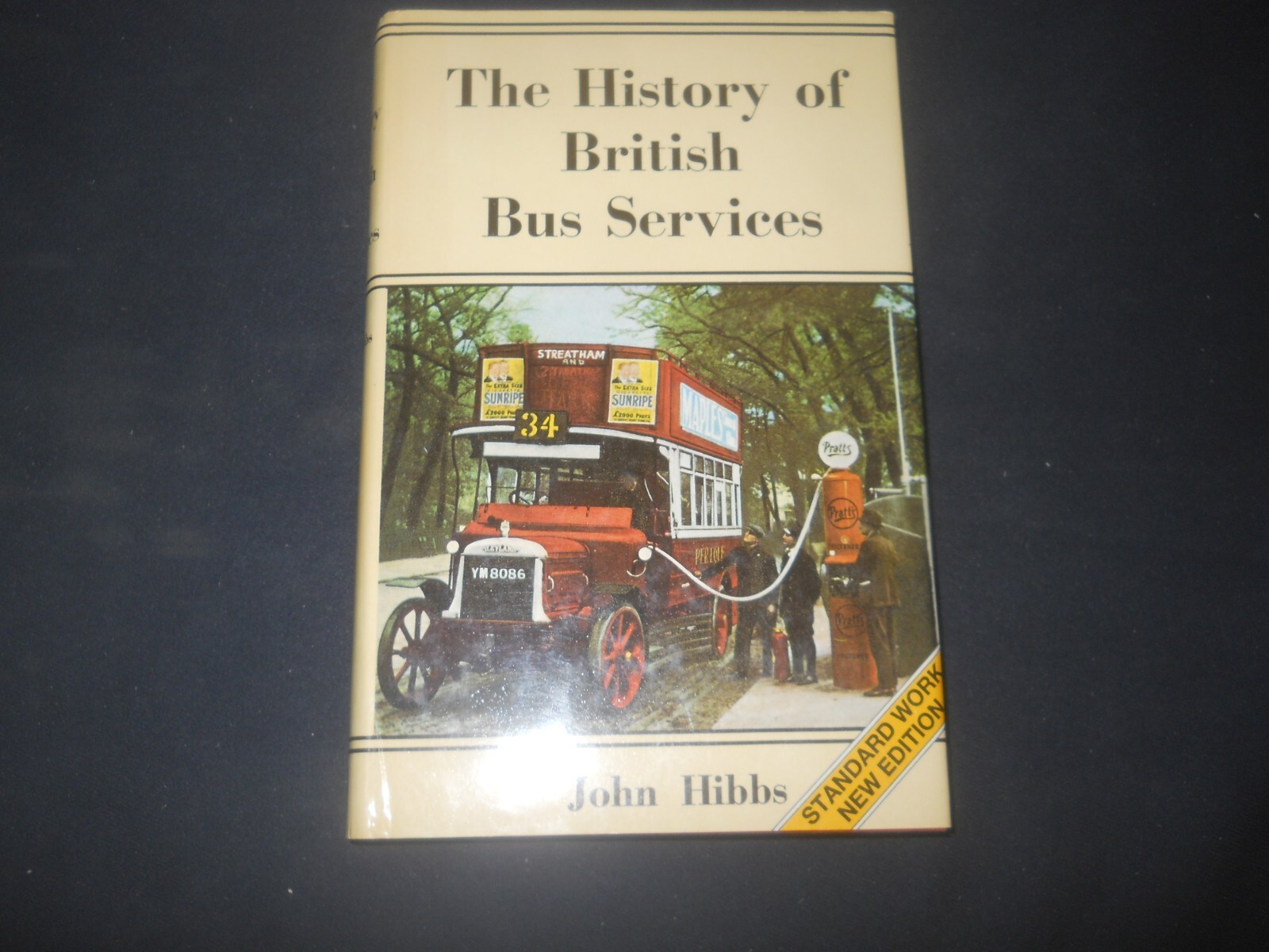 The History of British Bus Service by John Hibbs