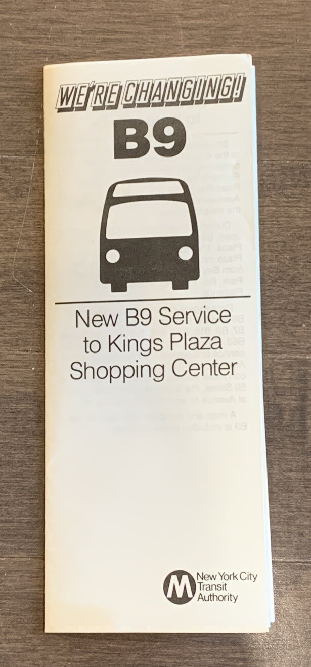 1988 Changing B9 MTA New York City Transit Bus Schedule Kings Plaza