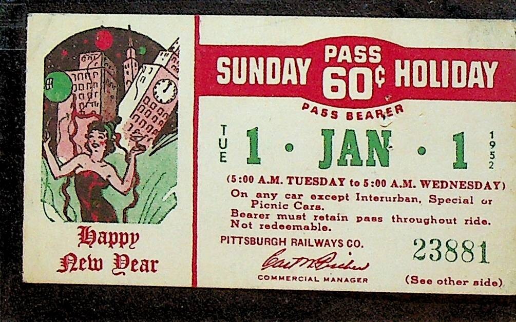 Pittsburgh Railways Co January 1 Happy New Year Pass