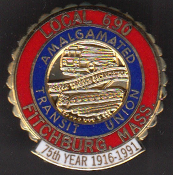 Amalgamated Transit Union #690 Fitchburg MA 75th year bus pinback 1991