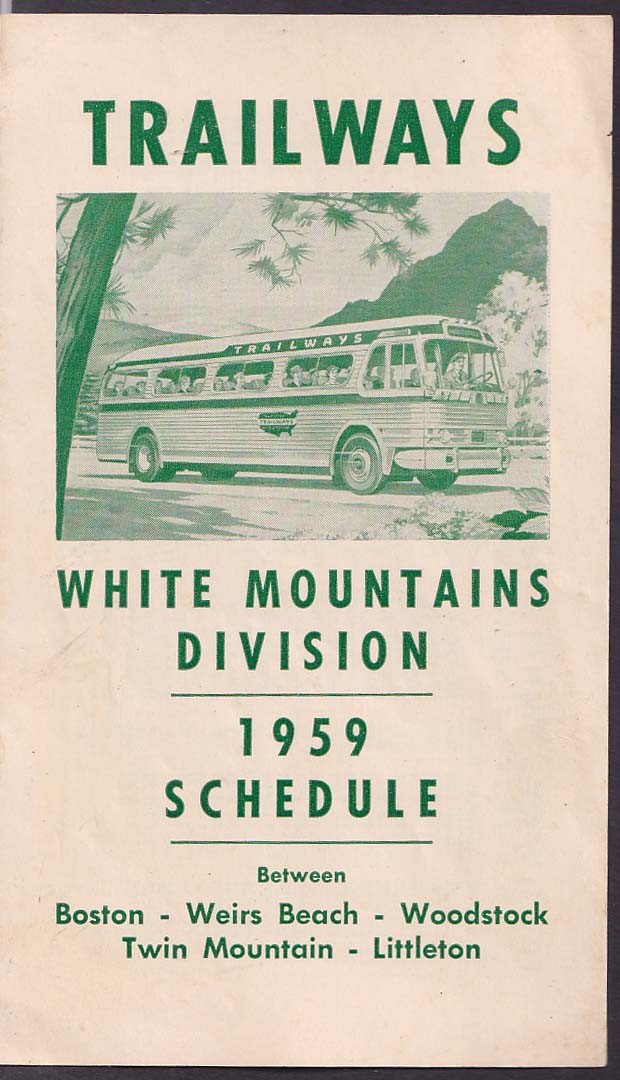 Trailways White Mountains Division Bus Schedule 1959 Boston-Littleton