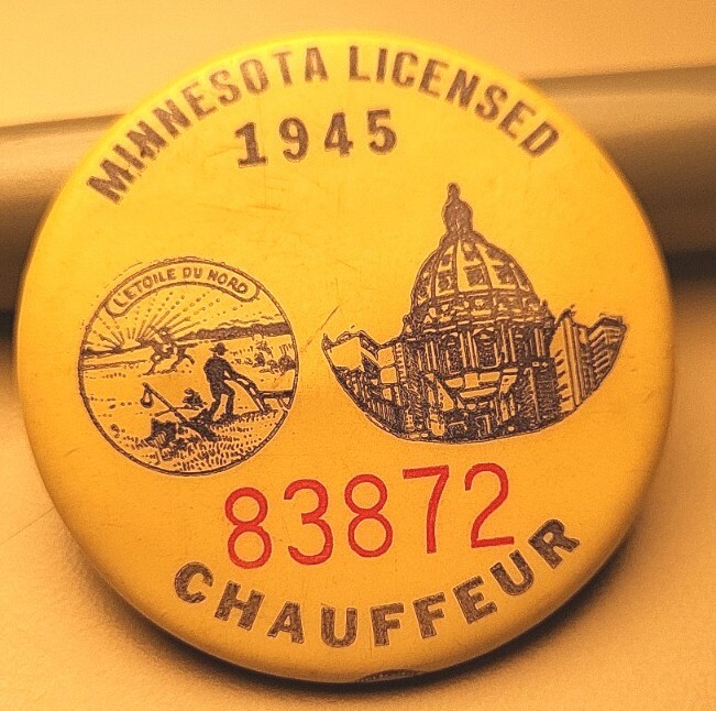 Minnesota licensed chauffeur badge button 1945 pinback pin vintage