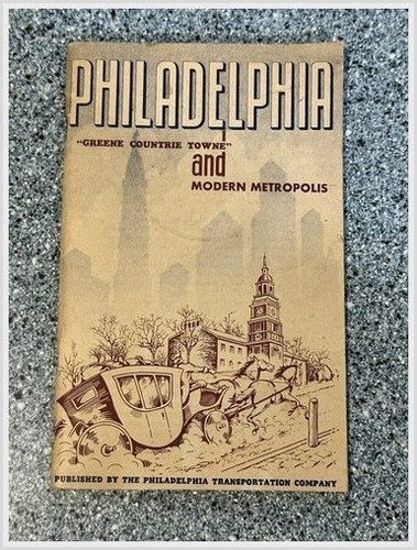 Philadelphia Greene Countrie Towne & Modern Metropolis 1945 PTC Booklet