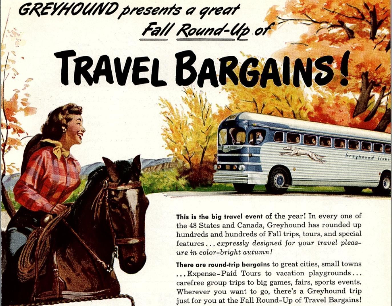 1940s GREYHOUND BUS LINES FALL ROUND-UP OF TRAVEL BARGAINS! MAGAZINE AD 27-20