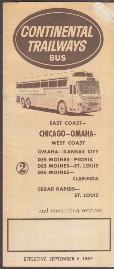 Continental Trailways Bus Schedule #2 Chicago-Omaha-Des Moines-St Louis 9 1967