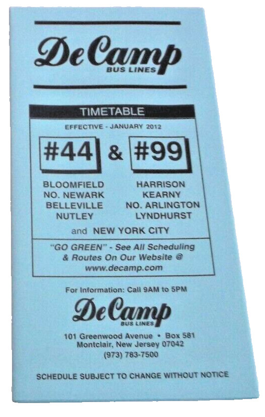 JANUARY 2012 DECAMP BUS LINES #44 #99 BLOOMFIELD NEW JERSEY PUBLIC TIMETABLE