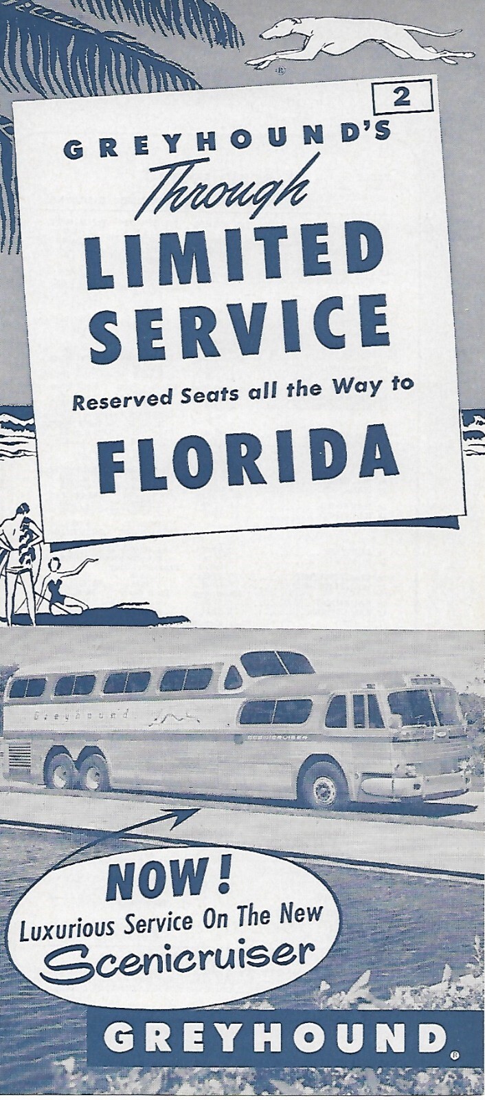 Bus Timetable – Greyhound – 2 – Through Service Florida Scenicruiser -c 1957