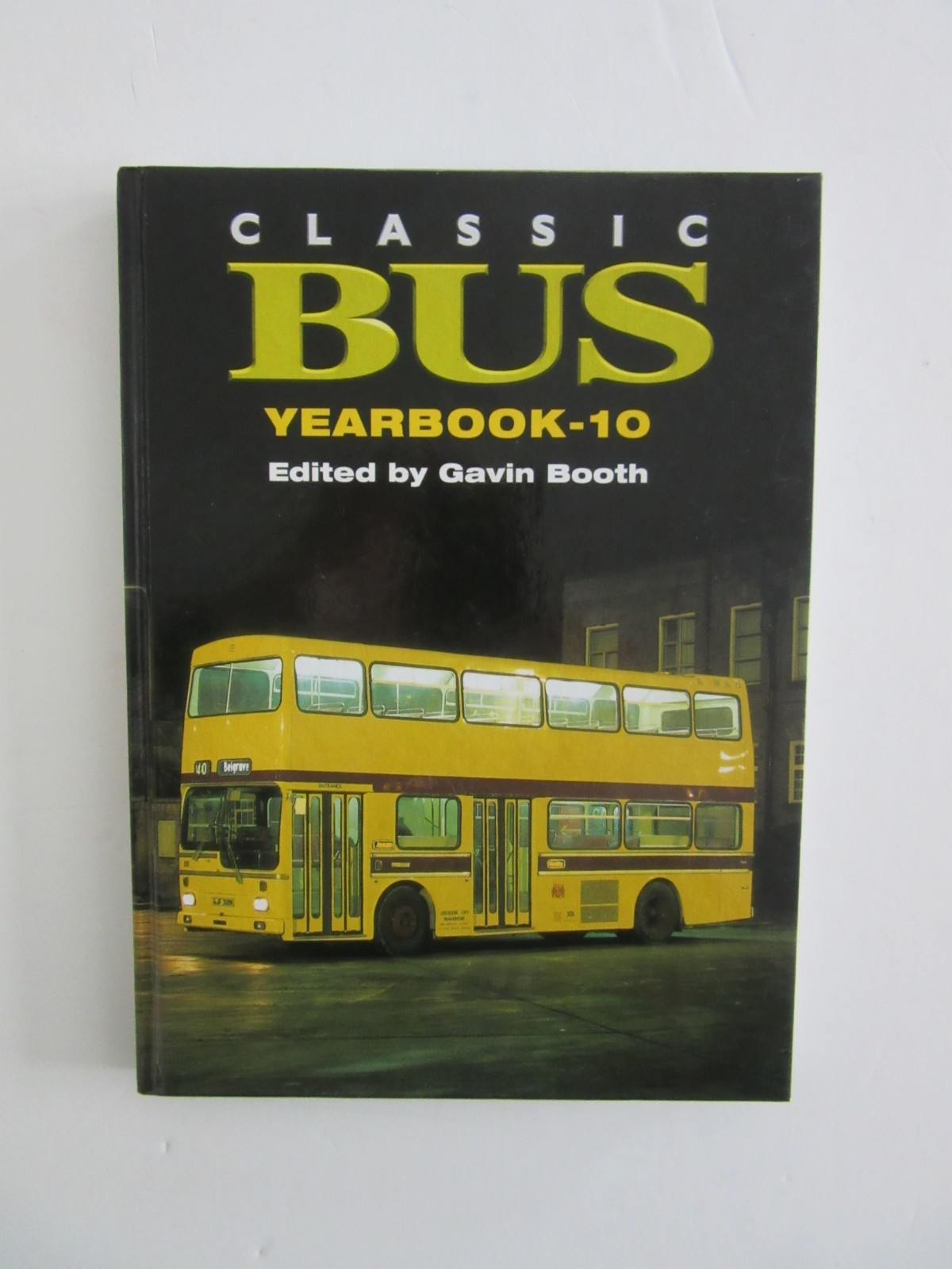 Classic BUS Yearbook – 10, 2004, by Gavin Booth