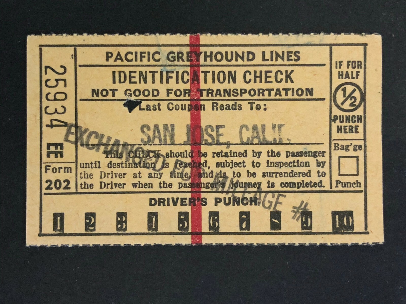 Pacific Greyhound Bus Lines I.D. Check / Ticket “San Jose” 25934 c1945-1955