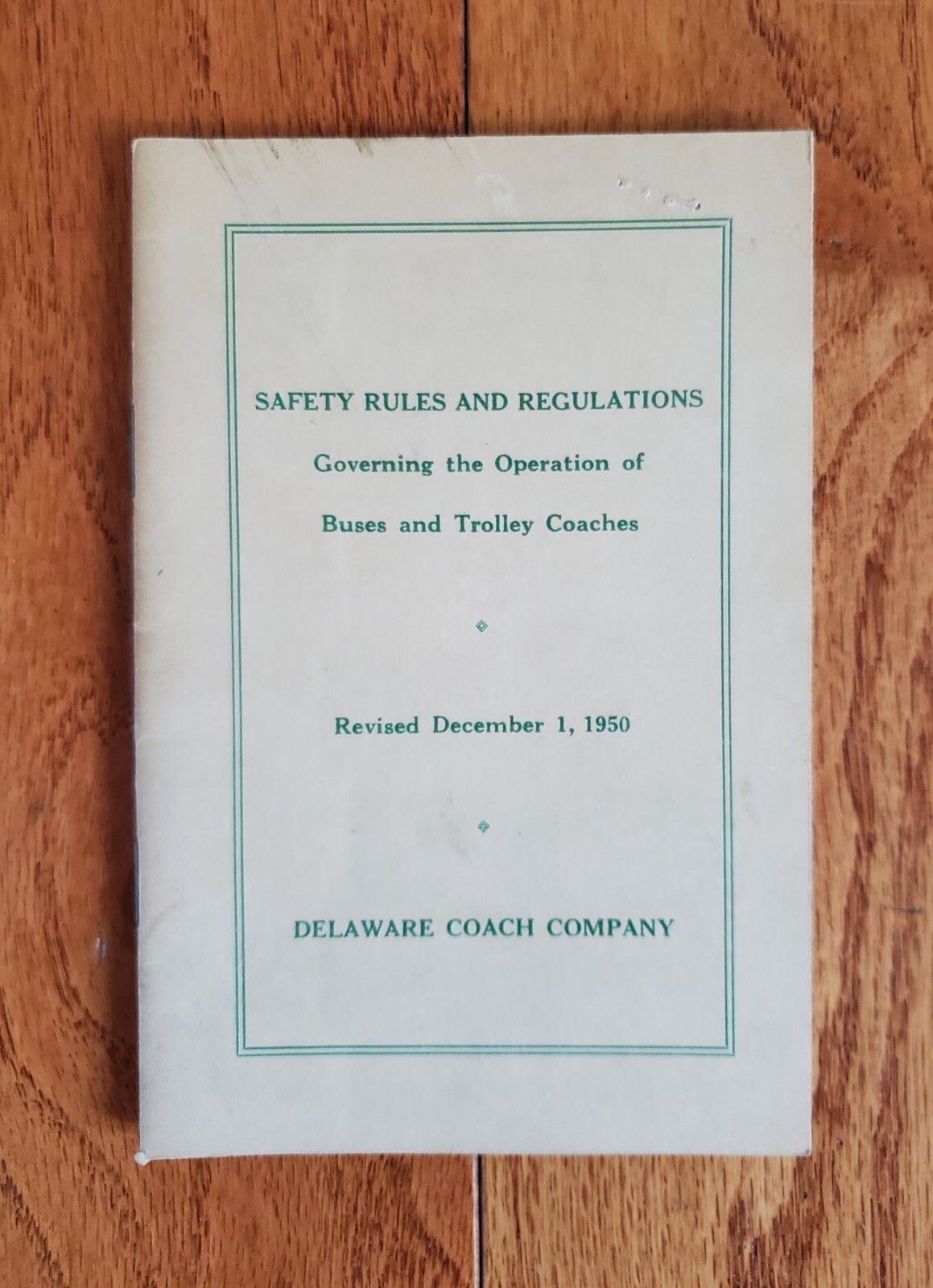 1950 DELAWARE COACH COMPANY SAFETY RULES & REGULATIONS BUS TROLLEY COACHES BOOK