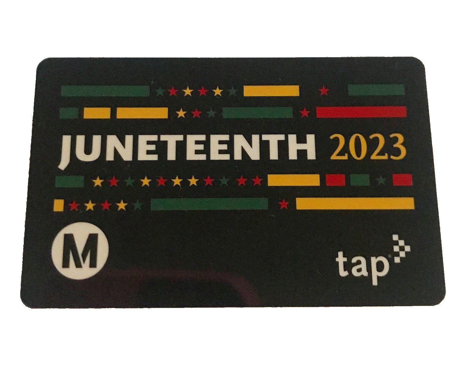 Metro TAP Card Juneteenth 2023 Bus Subway Transit Collectible NOT Loadable