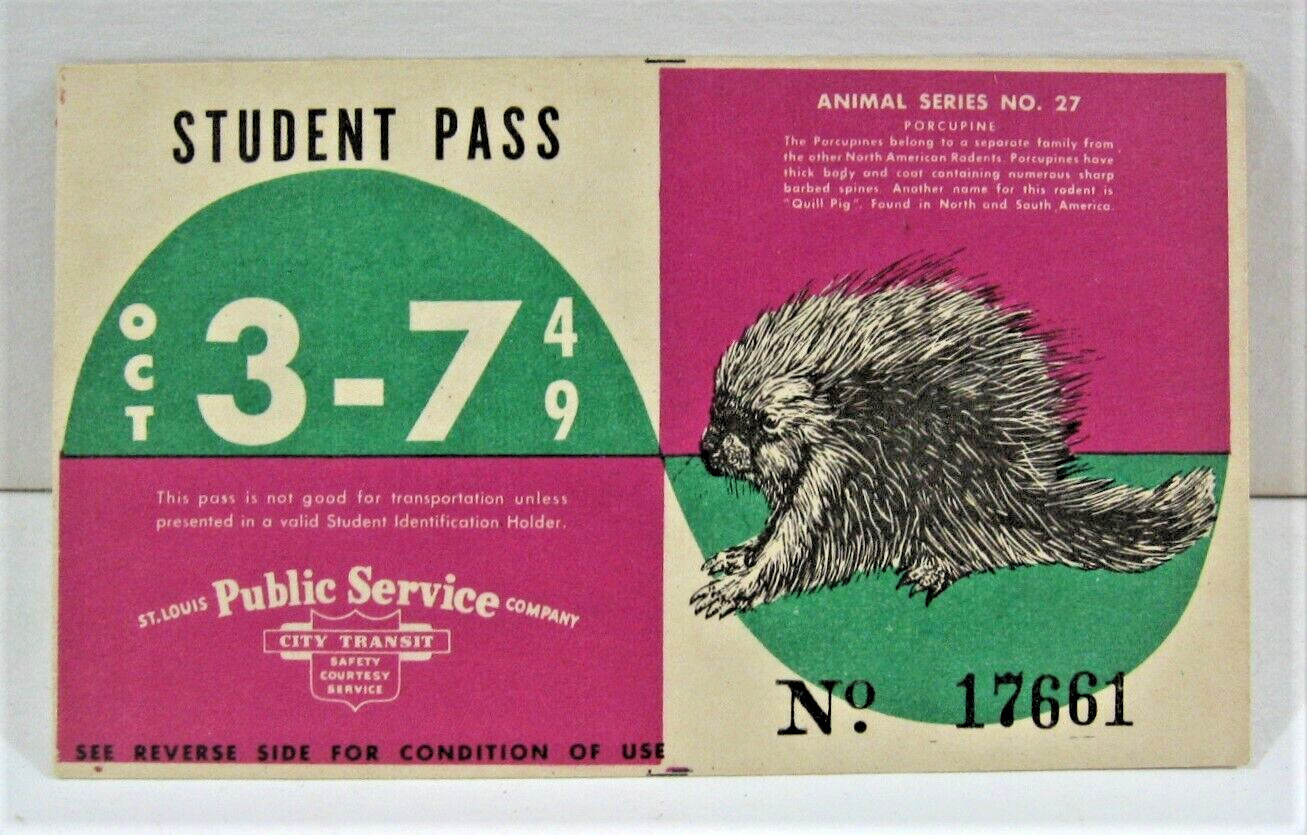 1949 St Louis Public Sedvice Co Student Bus Pass Porcupine Image St Louis Mo