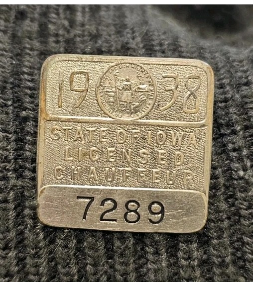 1938🇺🇸 VINTAGE “IOWA” LICENSED CHAUFFEUR ID DRIVING BADGE #7289 👀