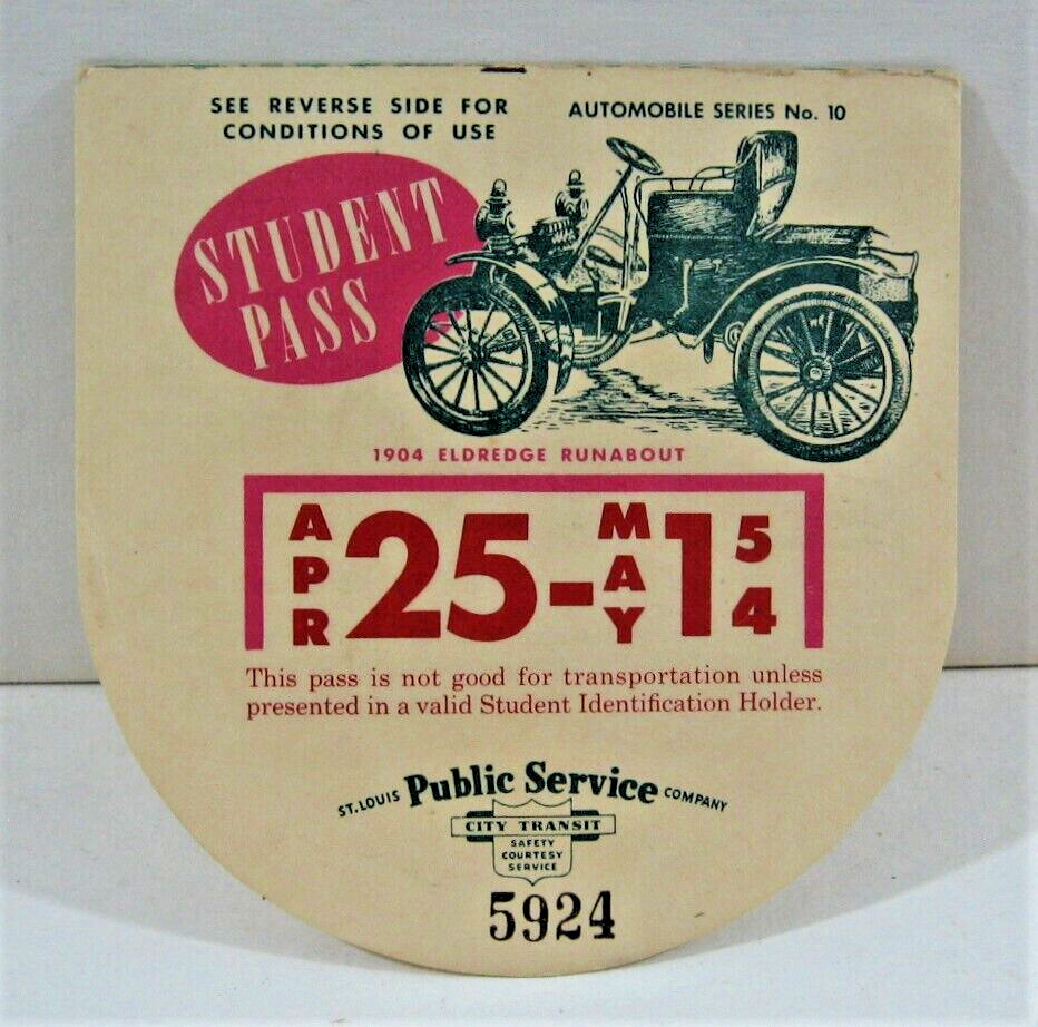 1954 St Louis Public Sedvice Co Student Bus Pass 1904 Eldredge Runabout Image