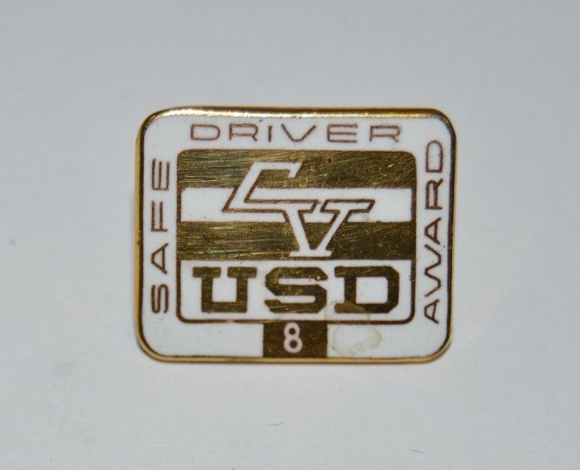Vintage CV USD 8 Year Safe School Bus Drivers Pinback School District Award RARE
