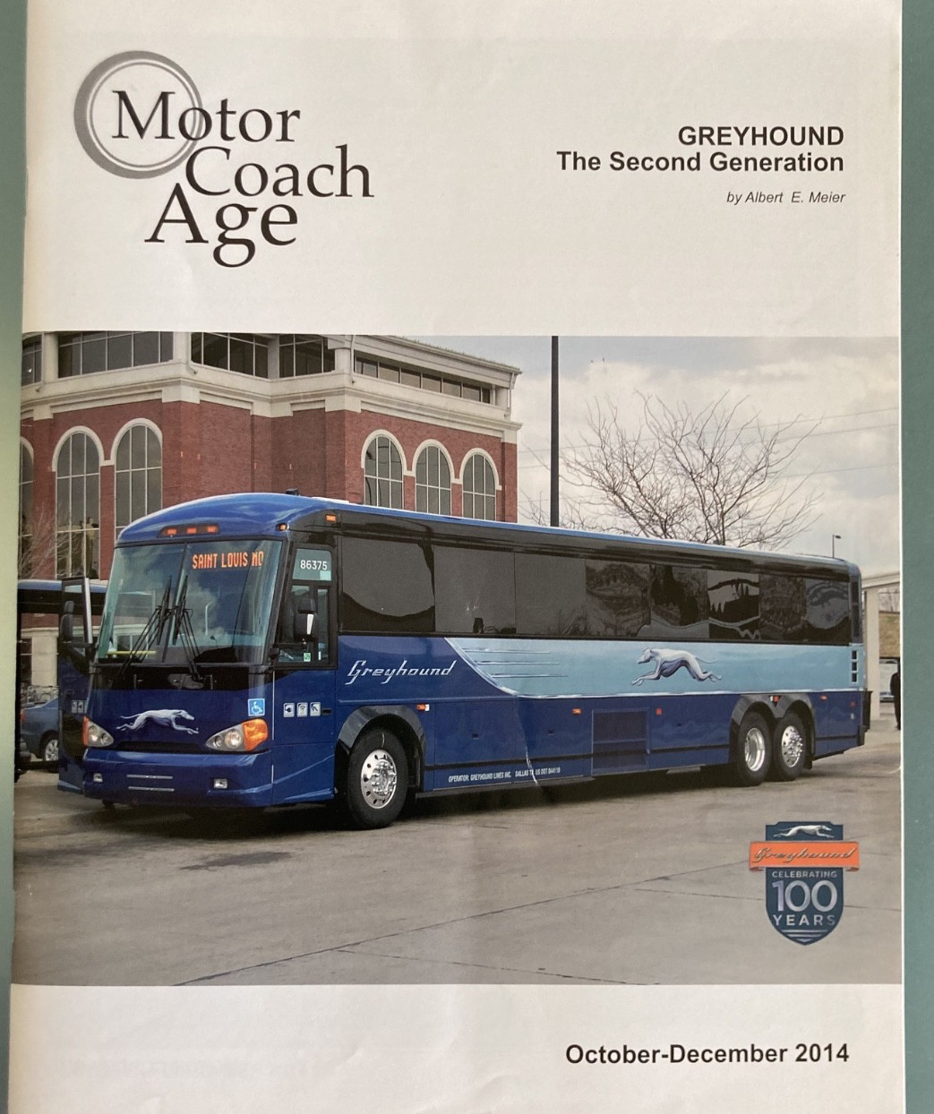 Motor Coach Age October – December 2014 epic Greyhound 2nd Gen issue. 48 pages