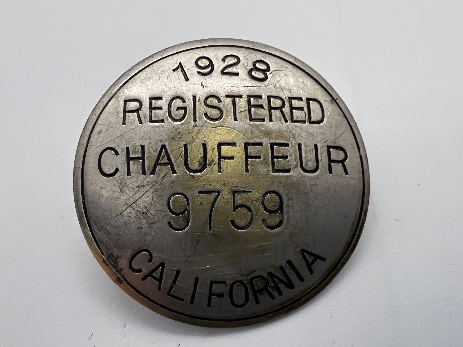 Antique 1928 California Registered Chauffeurs Pinback Medallion #9759