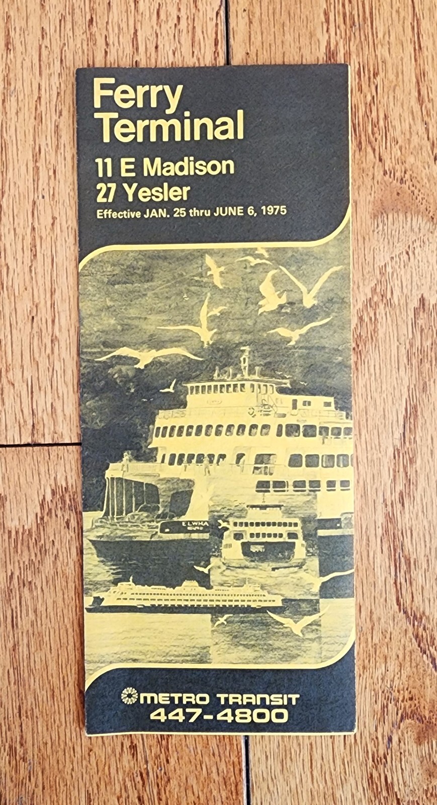 1975 METRO TRANSIT BUS TIME TABLE FERRY TERMINAL SEATTLE WA