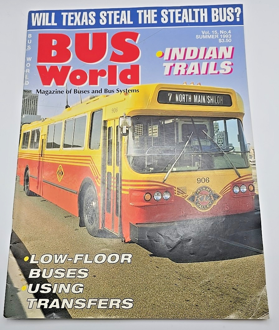 Bus World Summer 1993 Vol. 15, No. 4 Low Floor Buses / Paper Transfers