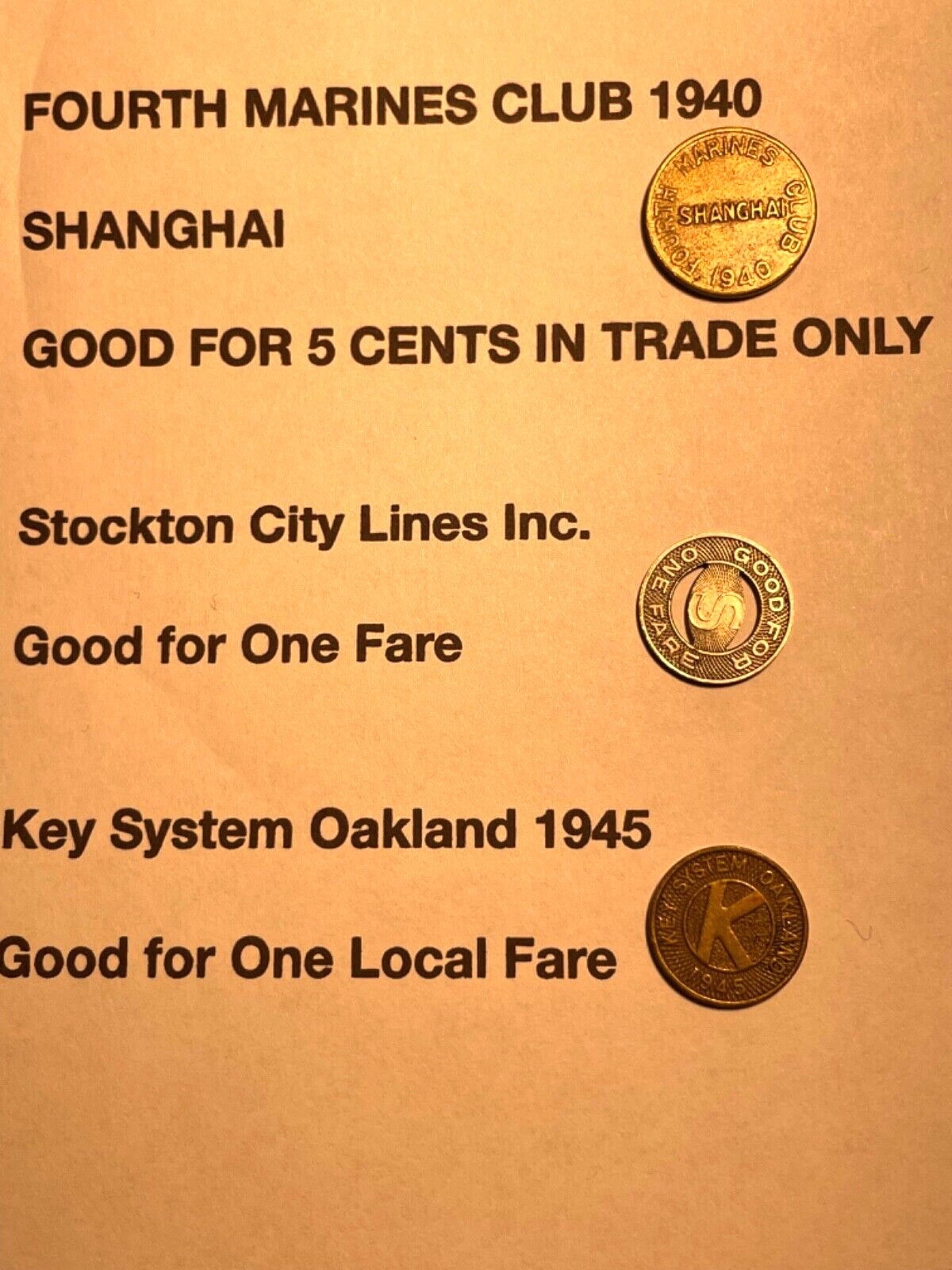 Vintage tokens: Fourth Marines Club 1940,Stockton City Lines,Oakland Key system