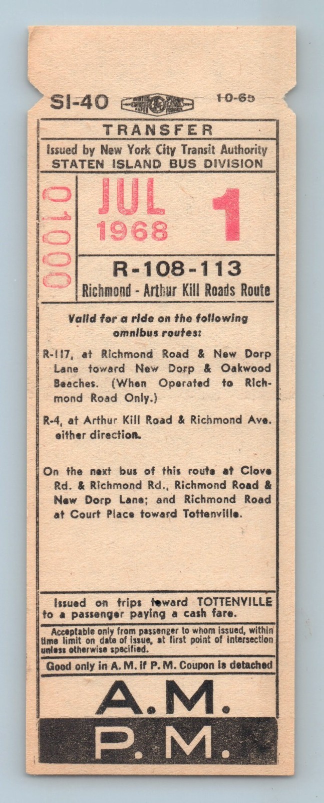 Bus Ticket NYCTA Staten Island R-108-113 Richmond – Arthur Kill Jul 1 1968 SI-40