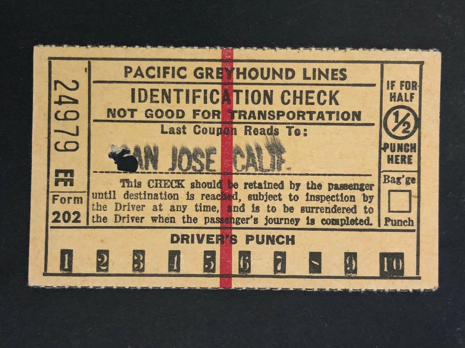 Pacific Greyhound Bus Lines I.D. Check / Ticket “San Jose” 24979 c1945-1955