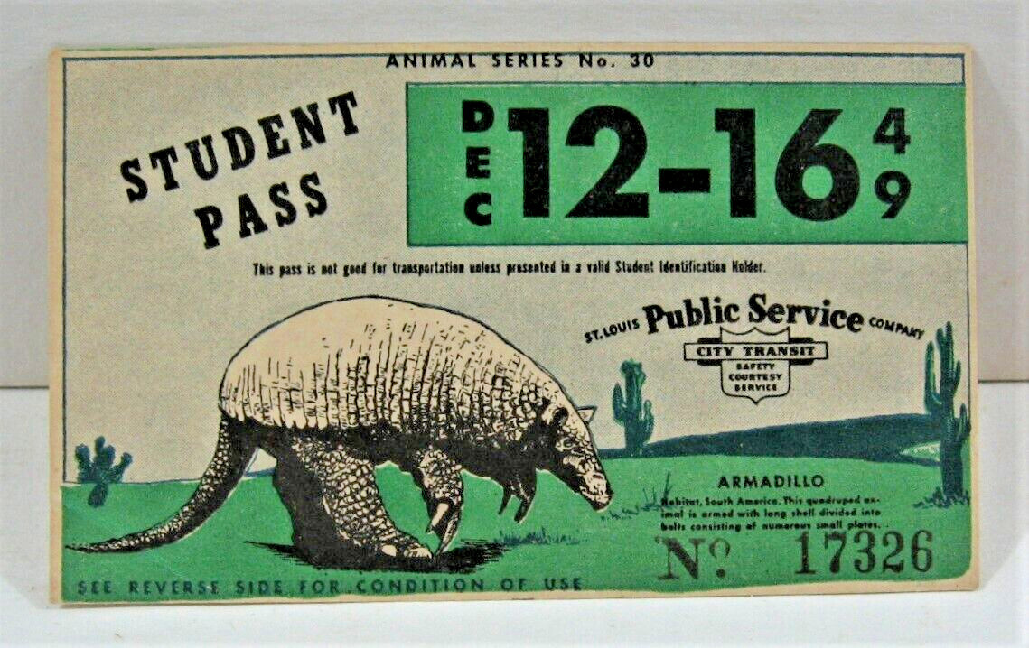 1949 St Louis Public Sedvice Co Student Bus Pass Armadillo Image St Louis Mo